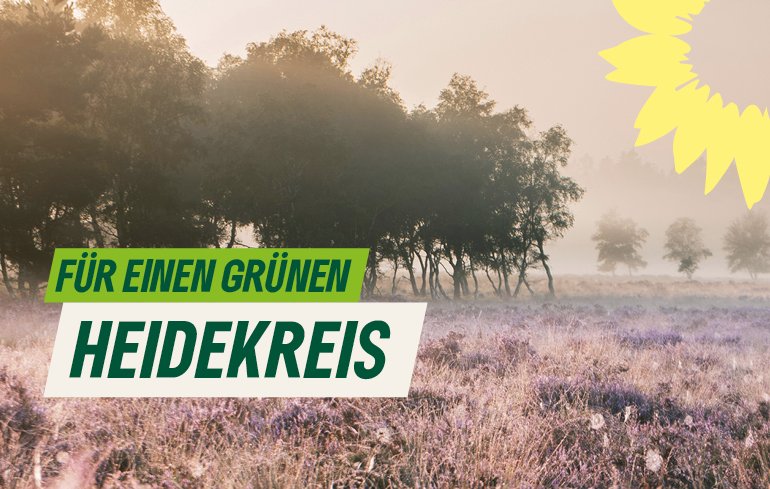 Für einen grünen Heidekreis [Heidelandschaft]